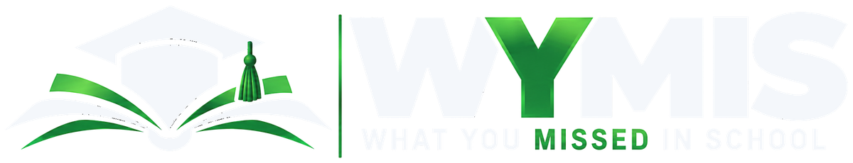 WYMIS: What You Missed In School